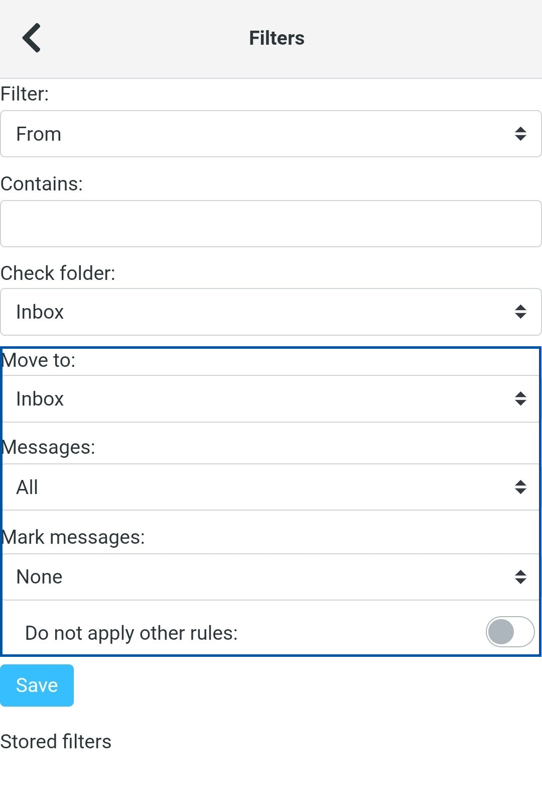 Email Filters page highlighting action settings, including “Move to,” “Messages,” and “Mark messages,” along with the “Do not apply other rules” option and “Save” button. 
