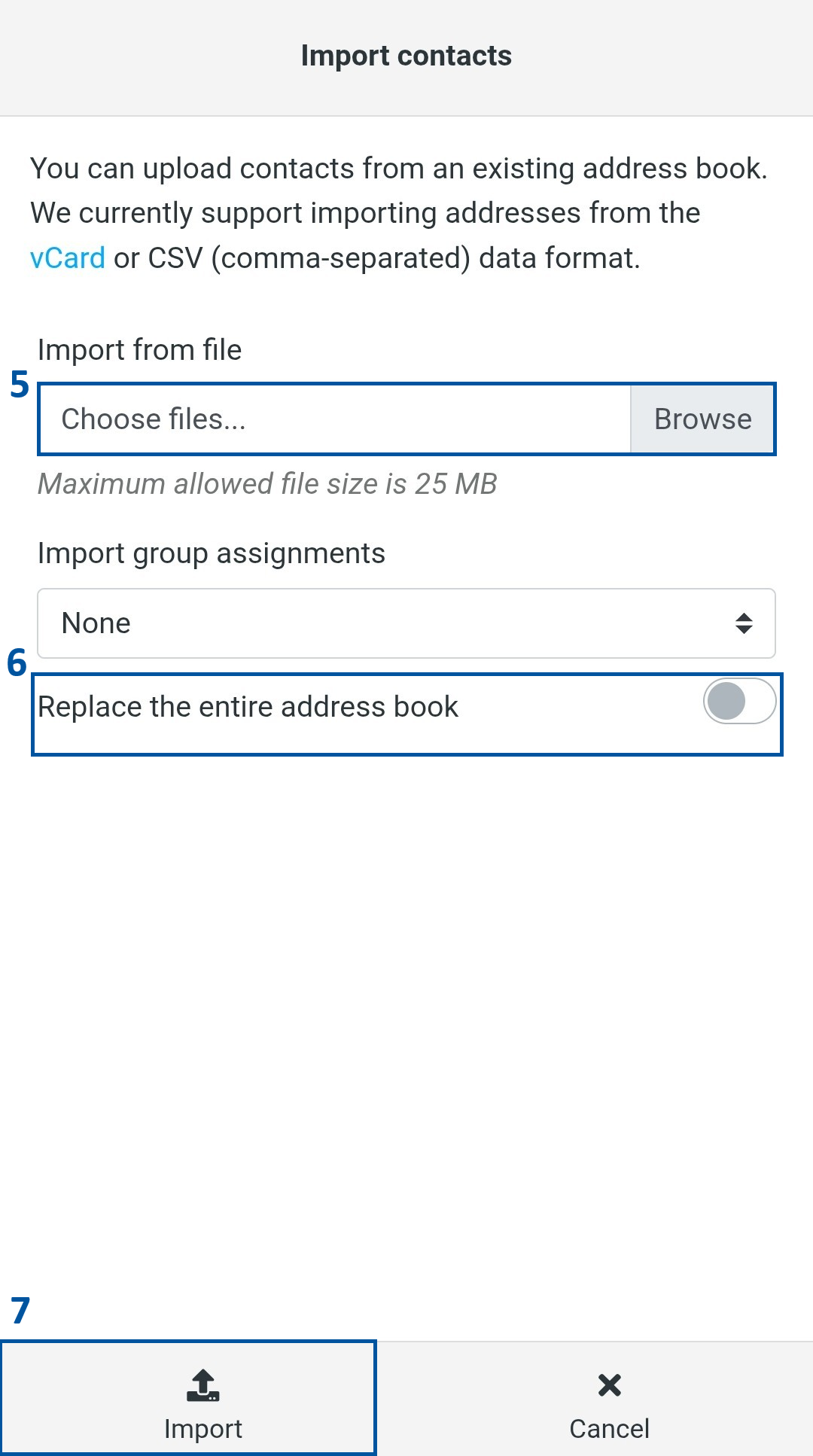 Import contacts page demonstrating steps to upload a contacts file (5), optionally enable “Replace the entire address book” (6), and click the “Import” button (7)