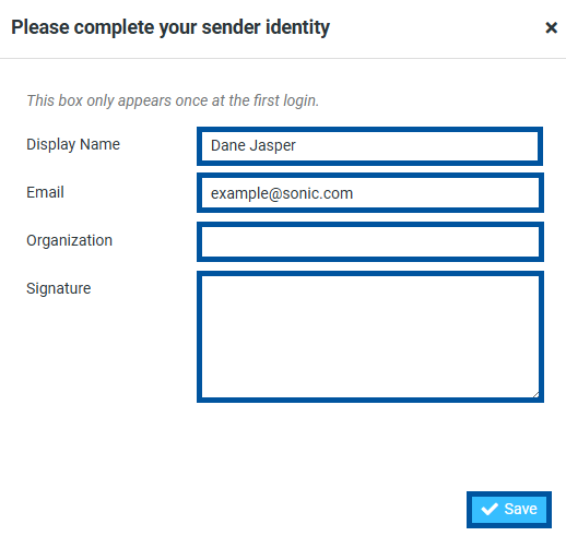 Sonic webmail “Please complete your sender identity” dialog displayed at first login, showing form fields for Display Name with “Dane Jasper” entered, Email with “example@sonic.com” entered, Organization left blank, and a large Signature text box below, with a “Save” button in the lower-right corner.