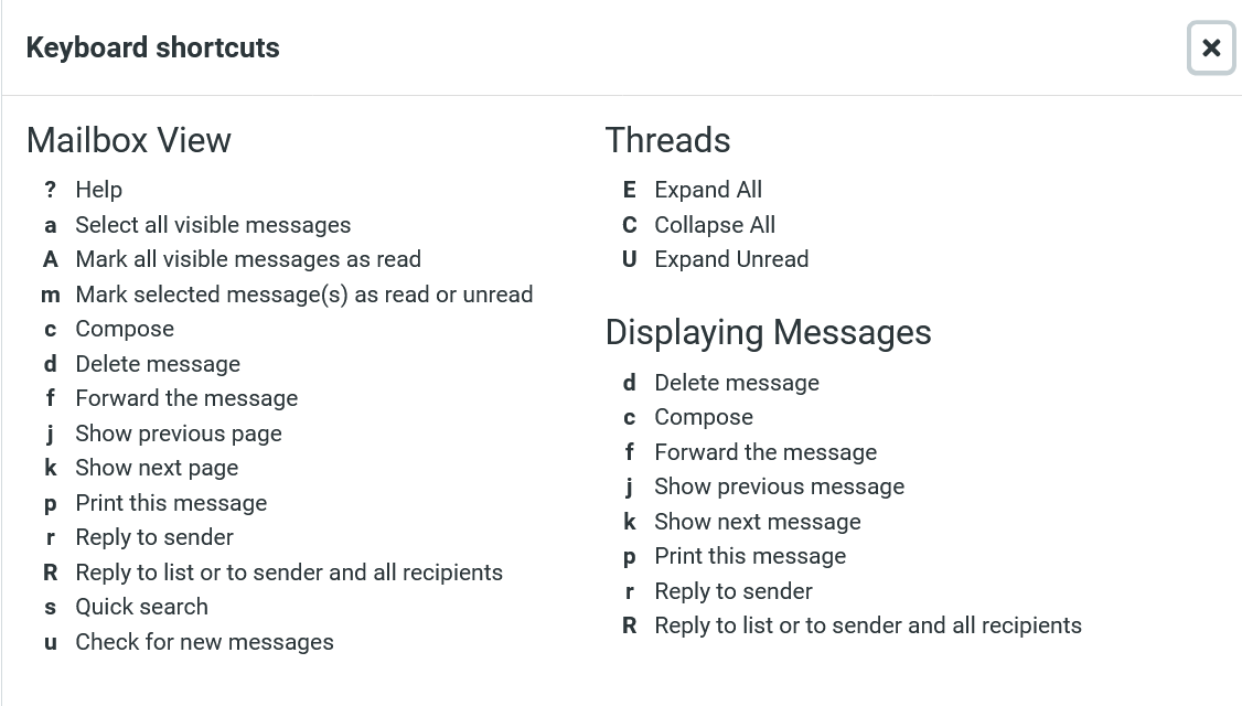 Sonic webmail “Keyboard shortcuts” dialog displaying sections for Mailbox View, Threads, and Displaying Messages, each listing keyboard commands (such as “c” for compose, “r” for reply, and “d” for delete), with a close button in the top-right corner.