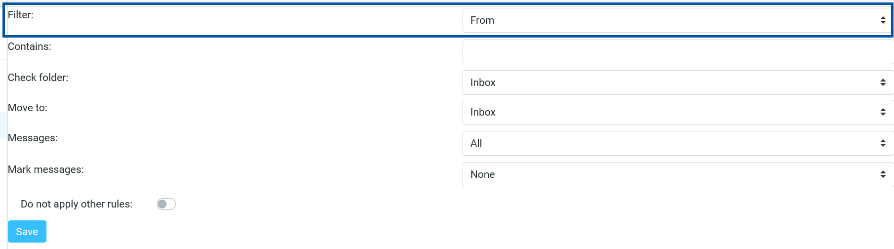Sonic webmail filter settings panel showing the “Filter” field set to “From” highlighted at the top, with additional fields for Contains, Check folder (Inbox), Move to (Inbox), Messages (All), and Mark messages (None), plus a “Do not apply other rules” toggle and a Save button.