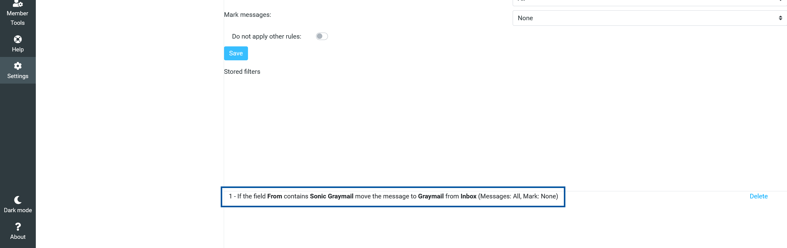 Sonic webmail filter rules list showing a saved rule highlighted, stating “If the field From contains Sonic Graymail, move the message to Graymail from Inbox (Messages: All, Mark: None),” with a Delete option displayed on the right.