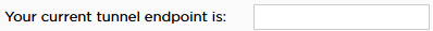 "Your current tunnel endpoint is:" field located in the IPv6 Tunnels tool.